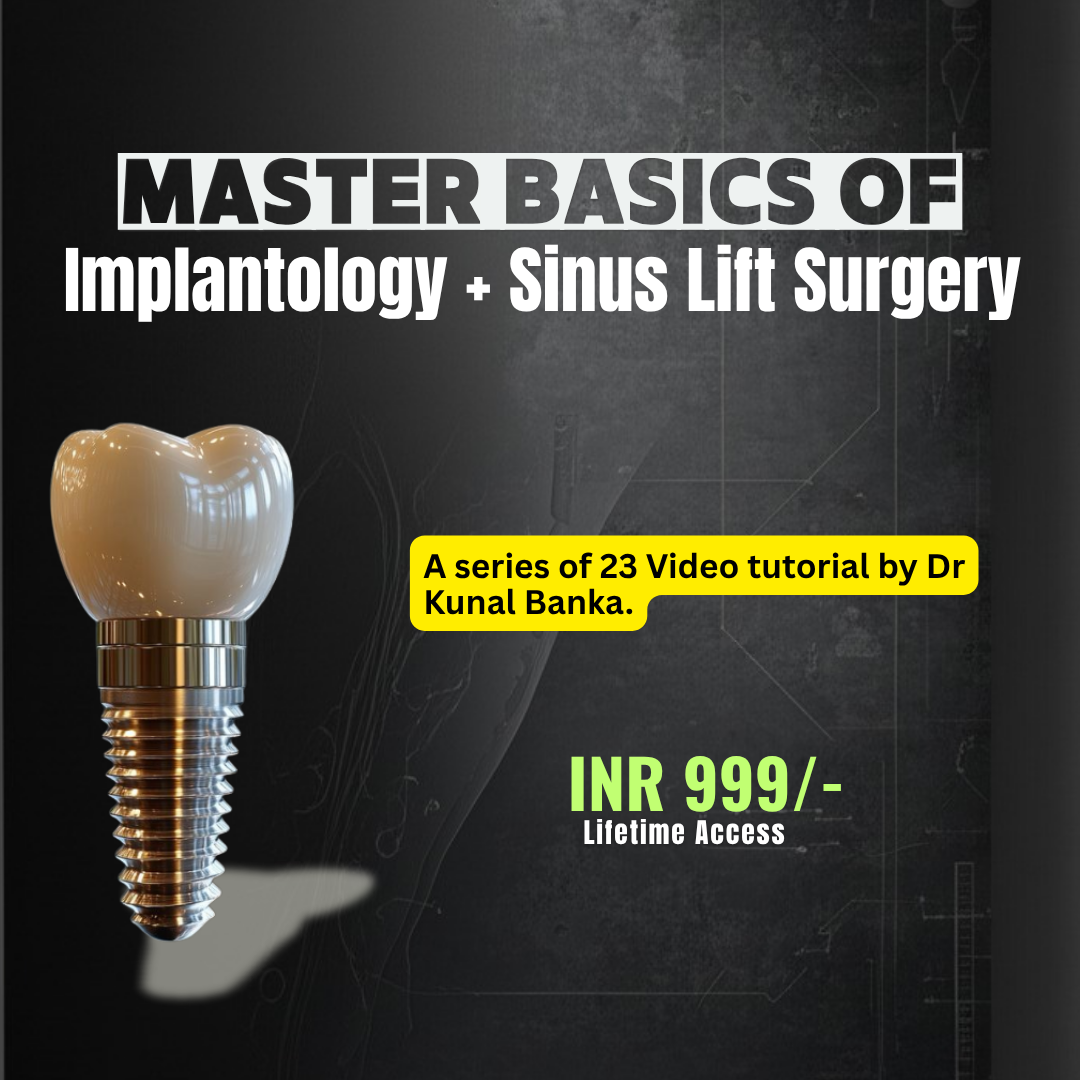 Ultimate Implantology Combo Video Pack by Dr. Kunal Banka