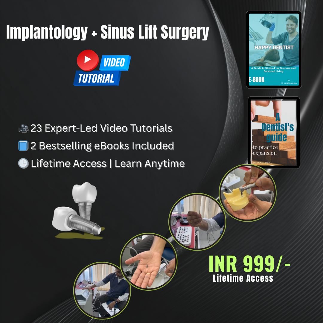 Ultimate Implantology Combo Video Pack by Dr. Kunal Banka