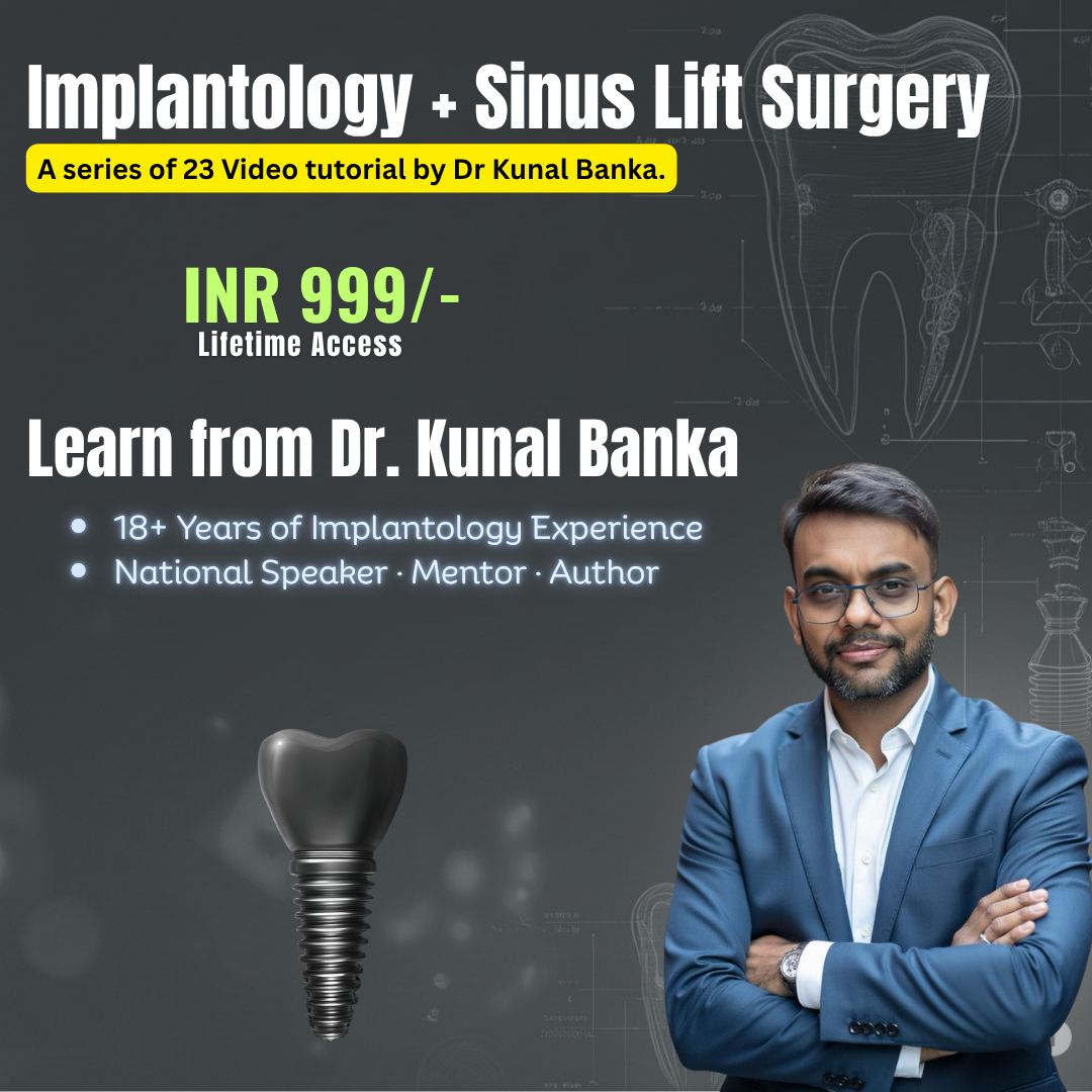 Ultimate Implantology Combo Video Pack by Dr. Kunal Banka