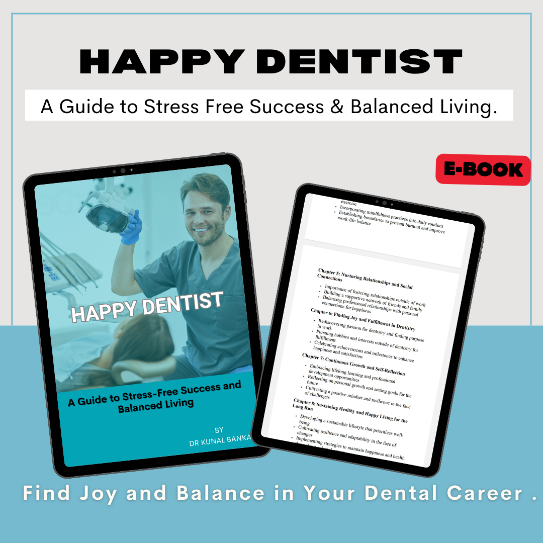 HAPPY DENTIST - A Guide to Stress Free Success & Balanced Living