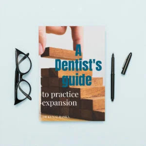 A Dentist's Guide to Practice Expansion.